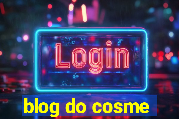 blog do cosme